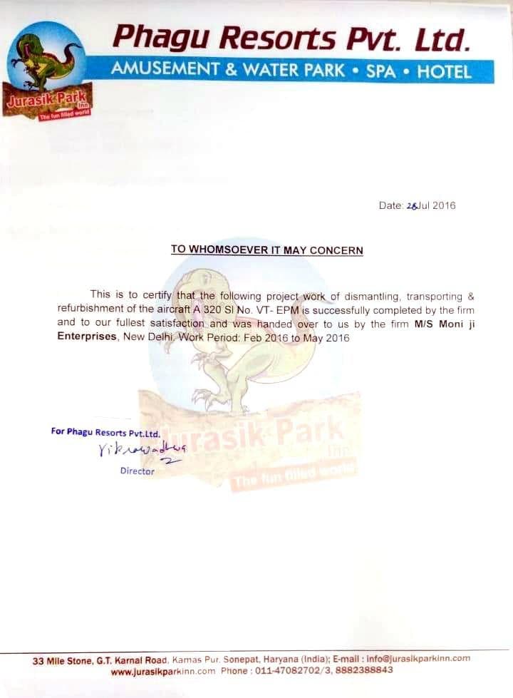 Certificate from Phagu Resorts Pvt. Ltd. (Jurasik Park Inn) confirming Moni Ji Enterprises completed the dismantling, transport and refurbishment of Airbus A320 VT-EPM to their fullest satisfaction